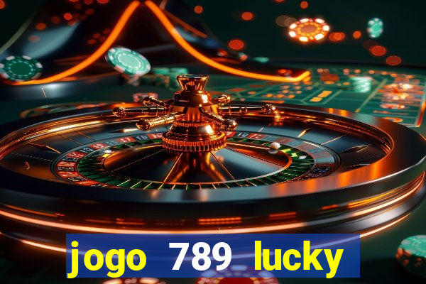 jogo 789 lucky paga mesmo